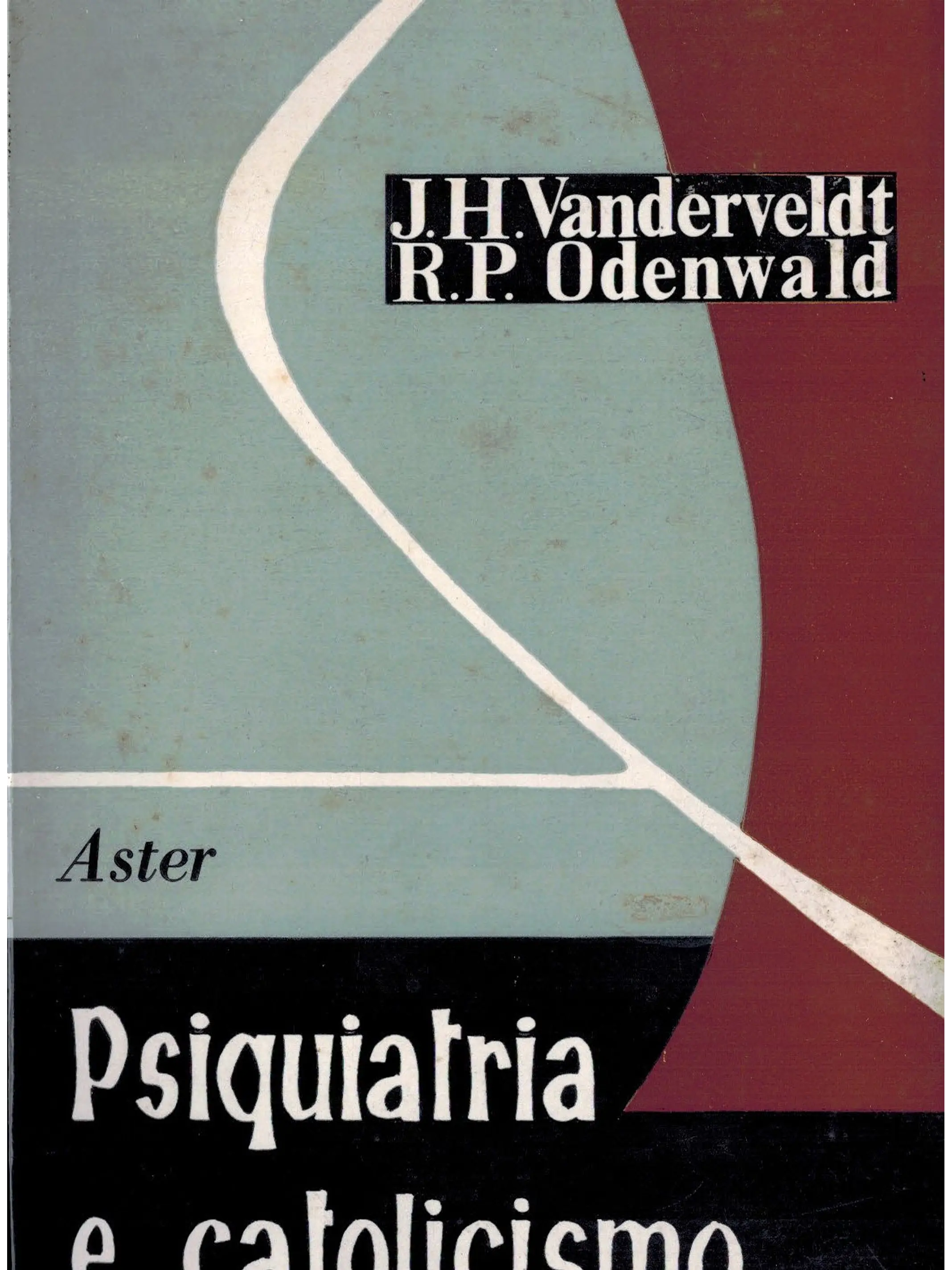Psiquiatria e catolicismo 1