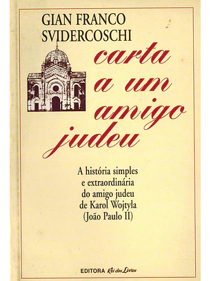 Carta a um amigo judeu