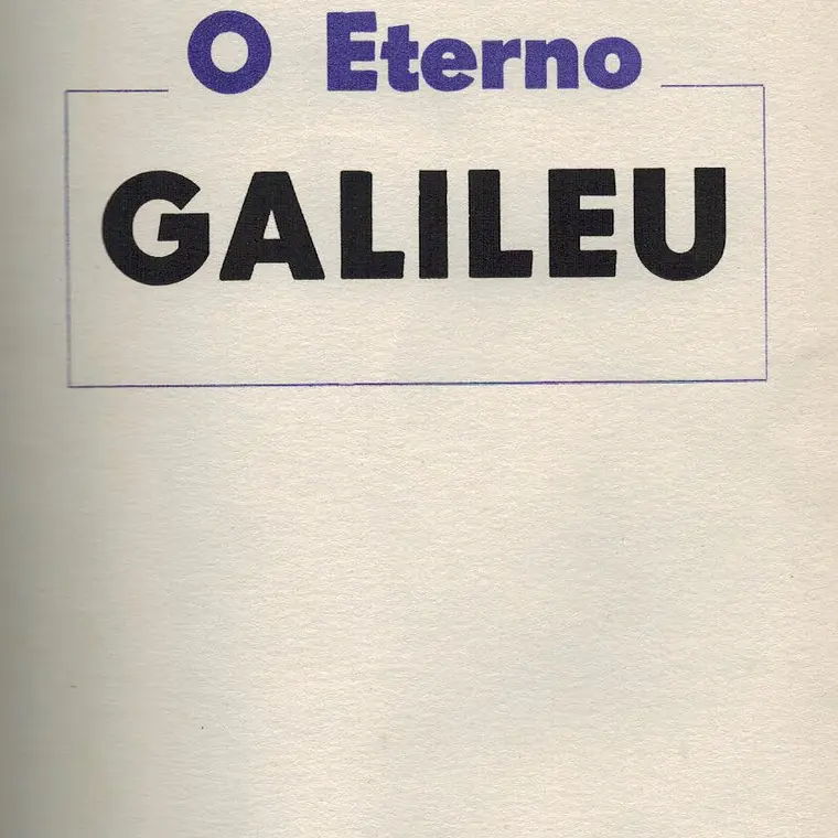 O eterno Galileu 1