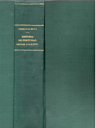 História de Portugal nos séculos 17 e 18 volume 2