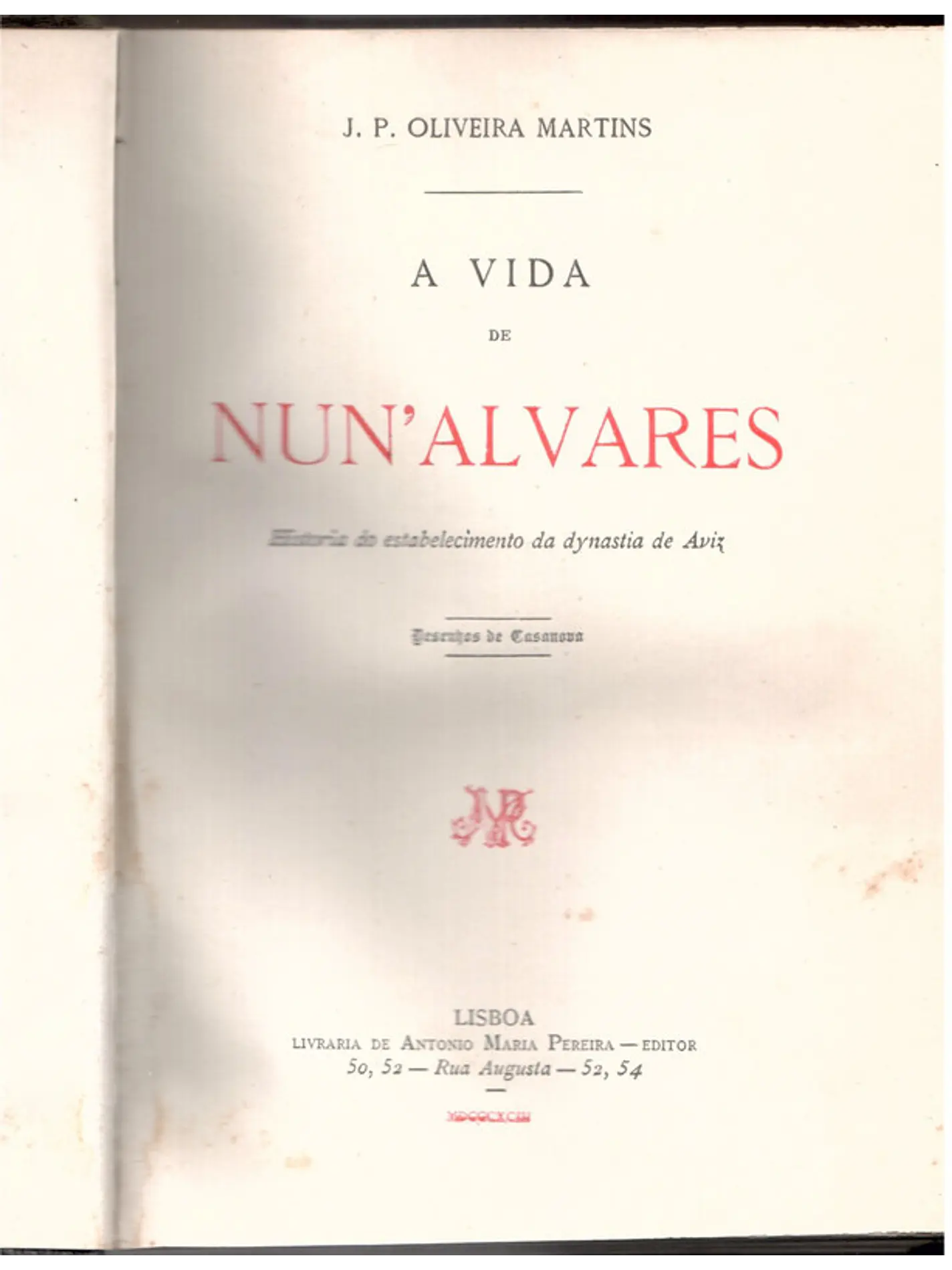 A vida de Nuno Álvares História do estabelecimento da dinastia de avis 1