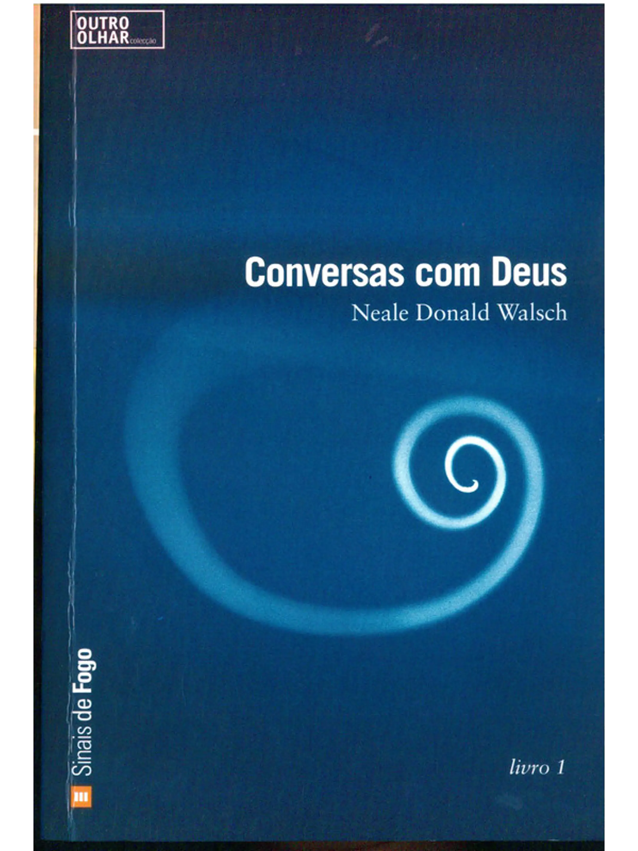 Conversas com Deus - Neale Donald Walsch 1
