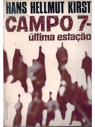 Campo 7 - Última estação