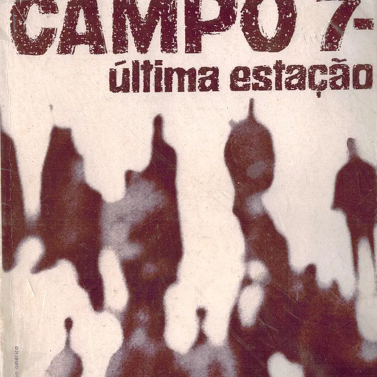 Campo 7 - Última estação 1