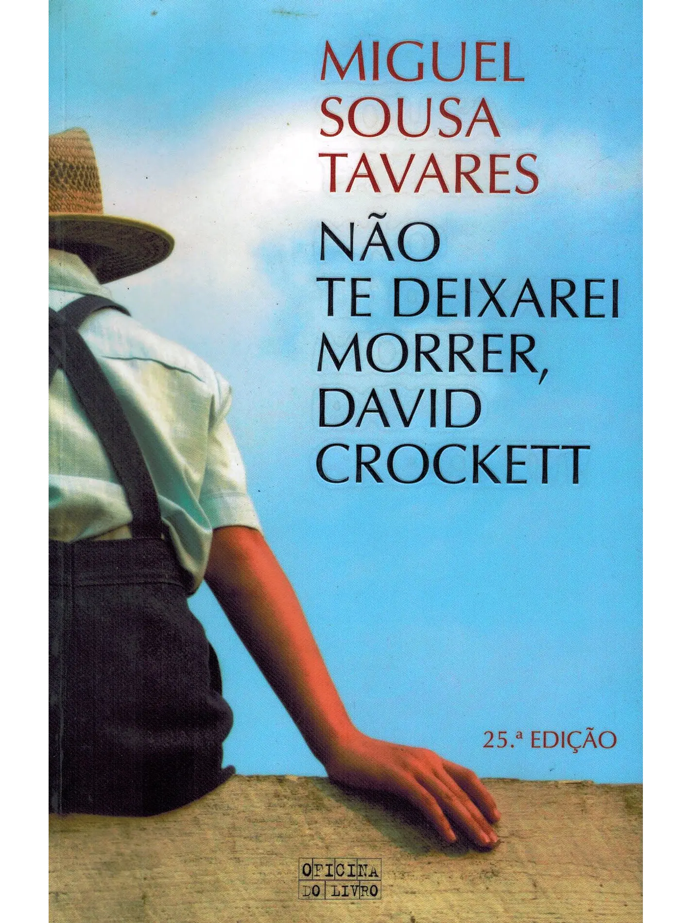 Não te deixarei morrer, David Crockett 1