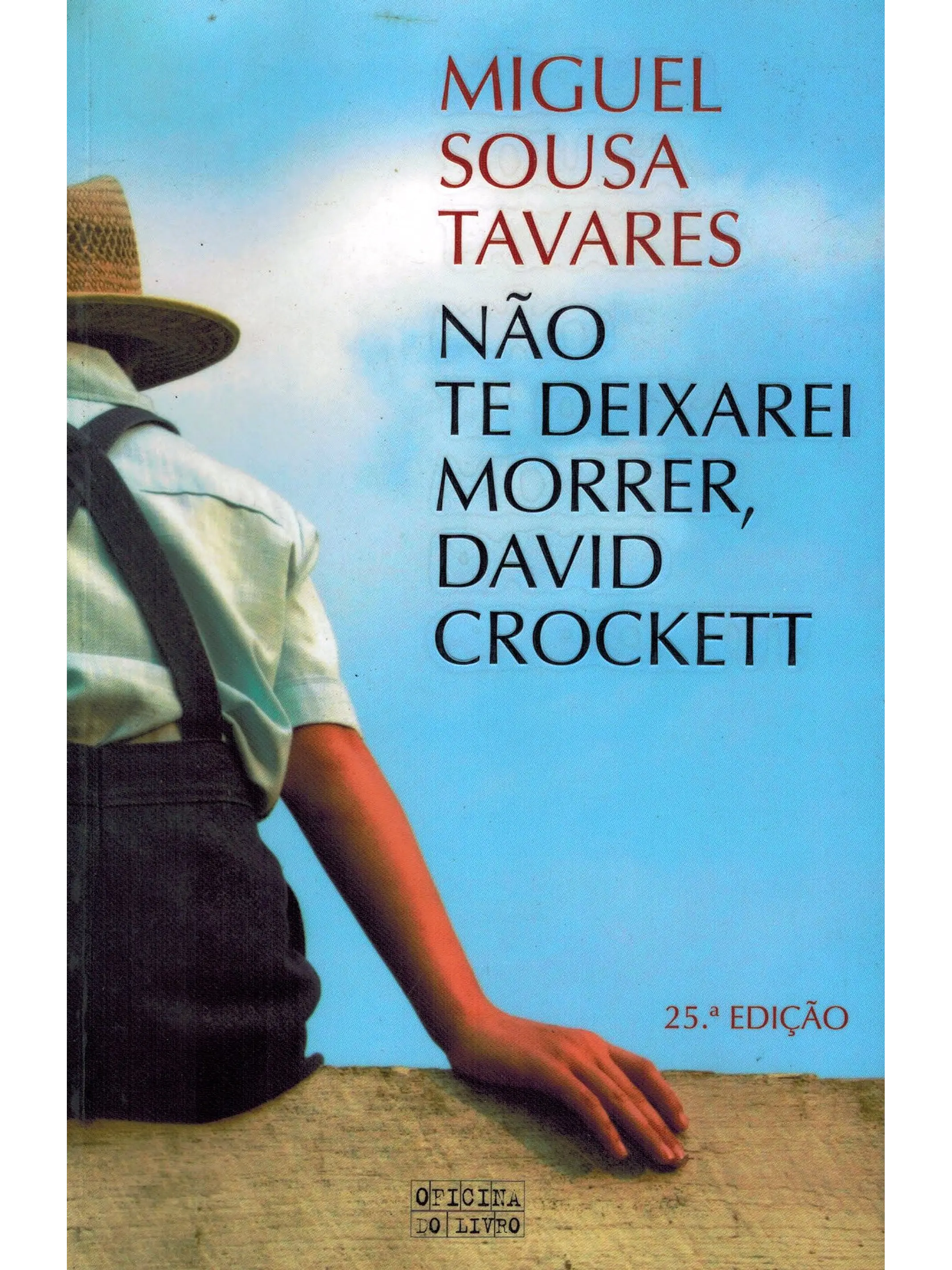 Não te deixarei morrer, David Crockett 1