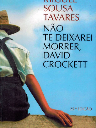 Não te deixarei morrer, David Crockett