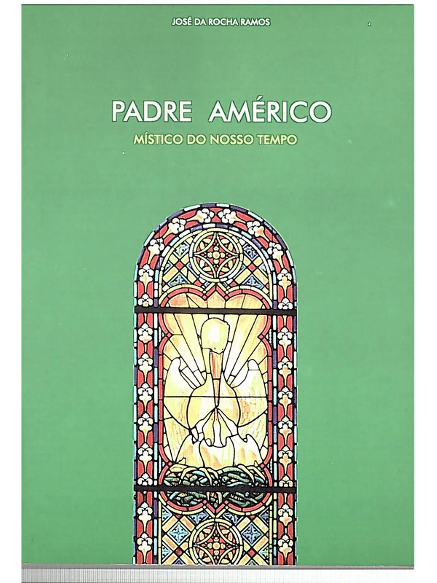 Padre Américo mistico do nosso tempo 1