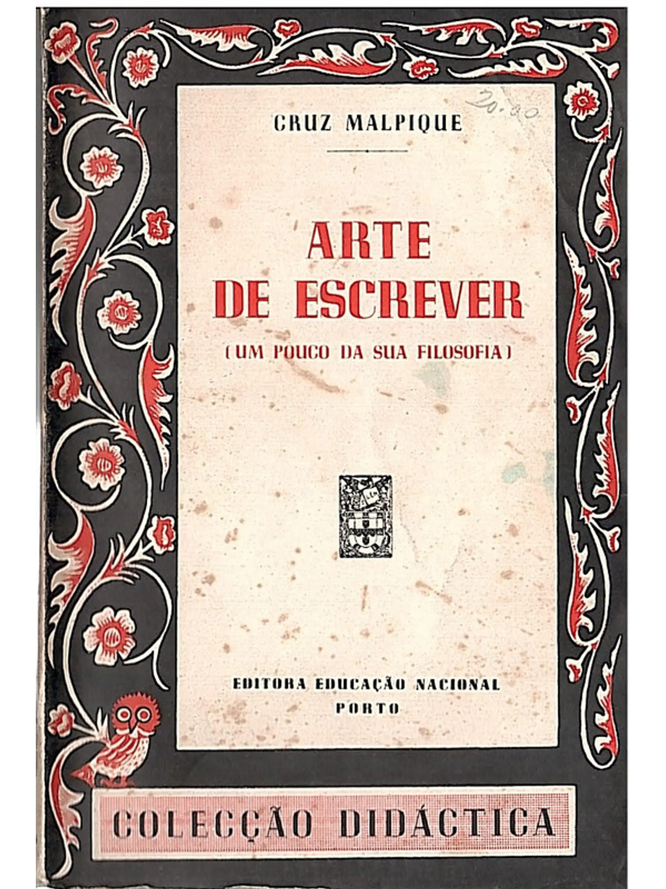 Arte de escrever (um pouco da sua filosofia) 1