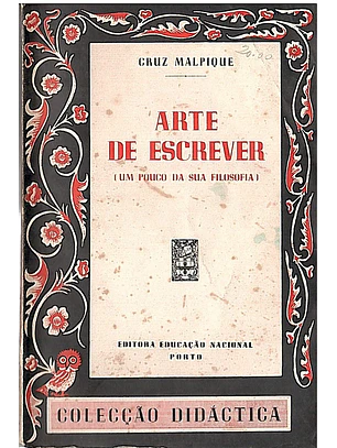 Arte de escrever (um pouco da sua filosofia)