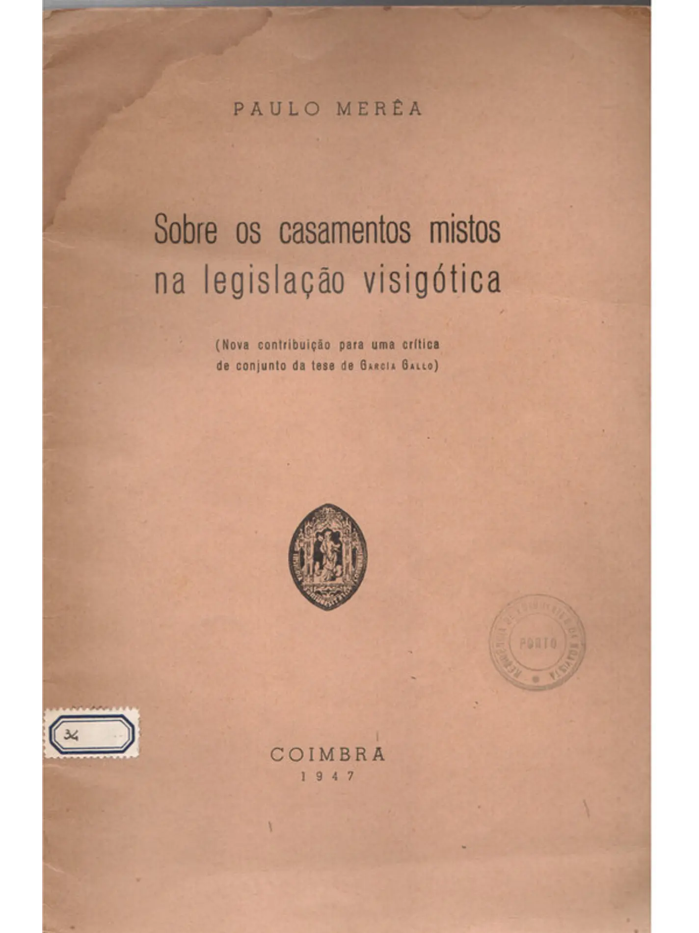 Sobre os casamentos mistos na legislação visigótica 1