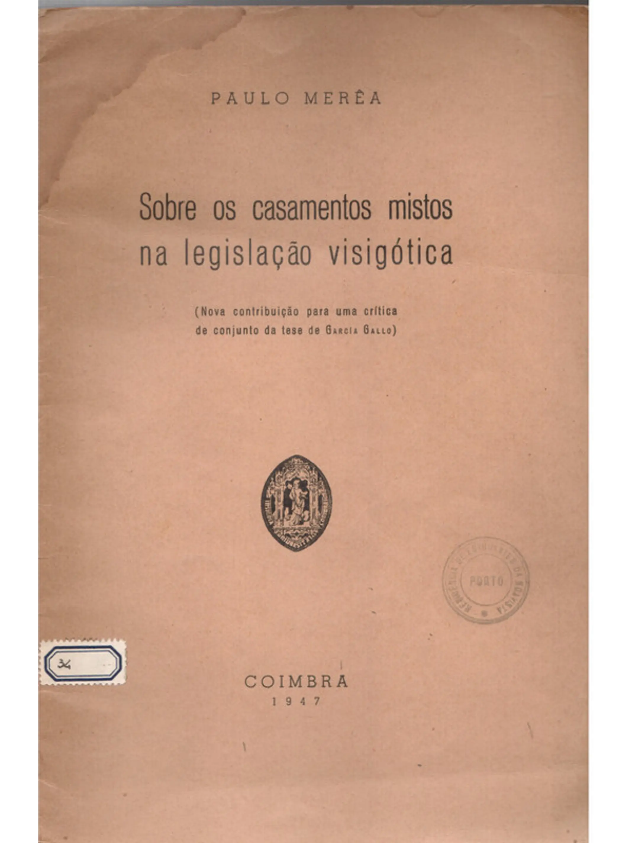 Sobre os casamentos mistos na legislação visigótica 1