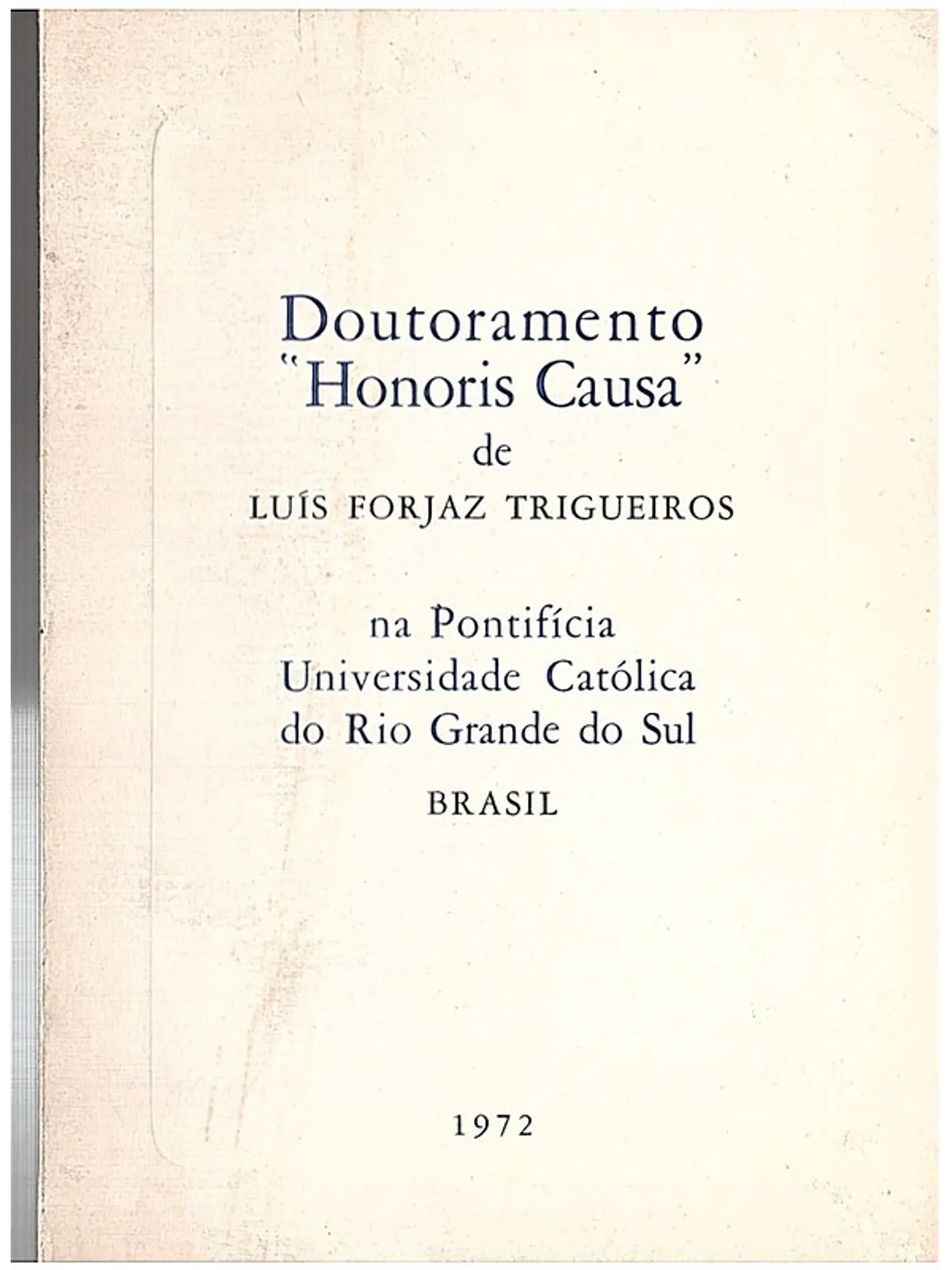 Doutoramento honoris causa de (exemplar n 33 de 300) 1