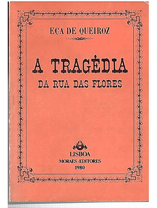 A Tragédia da Rua das Flores