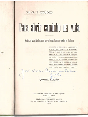 Para abrir caminho na vida