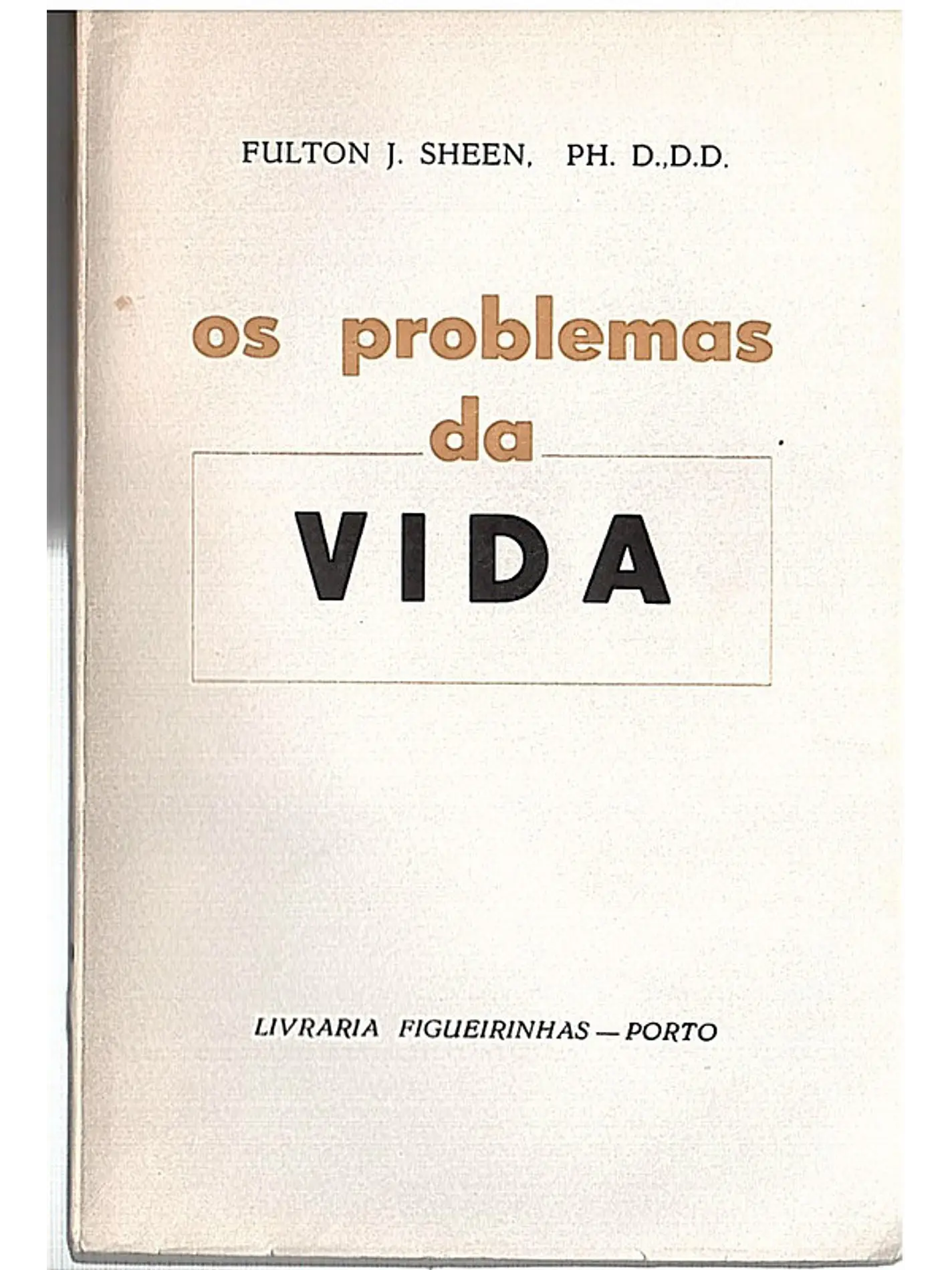 Os problemas da vida 1
