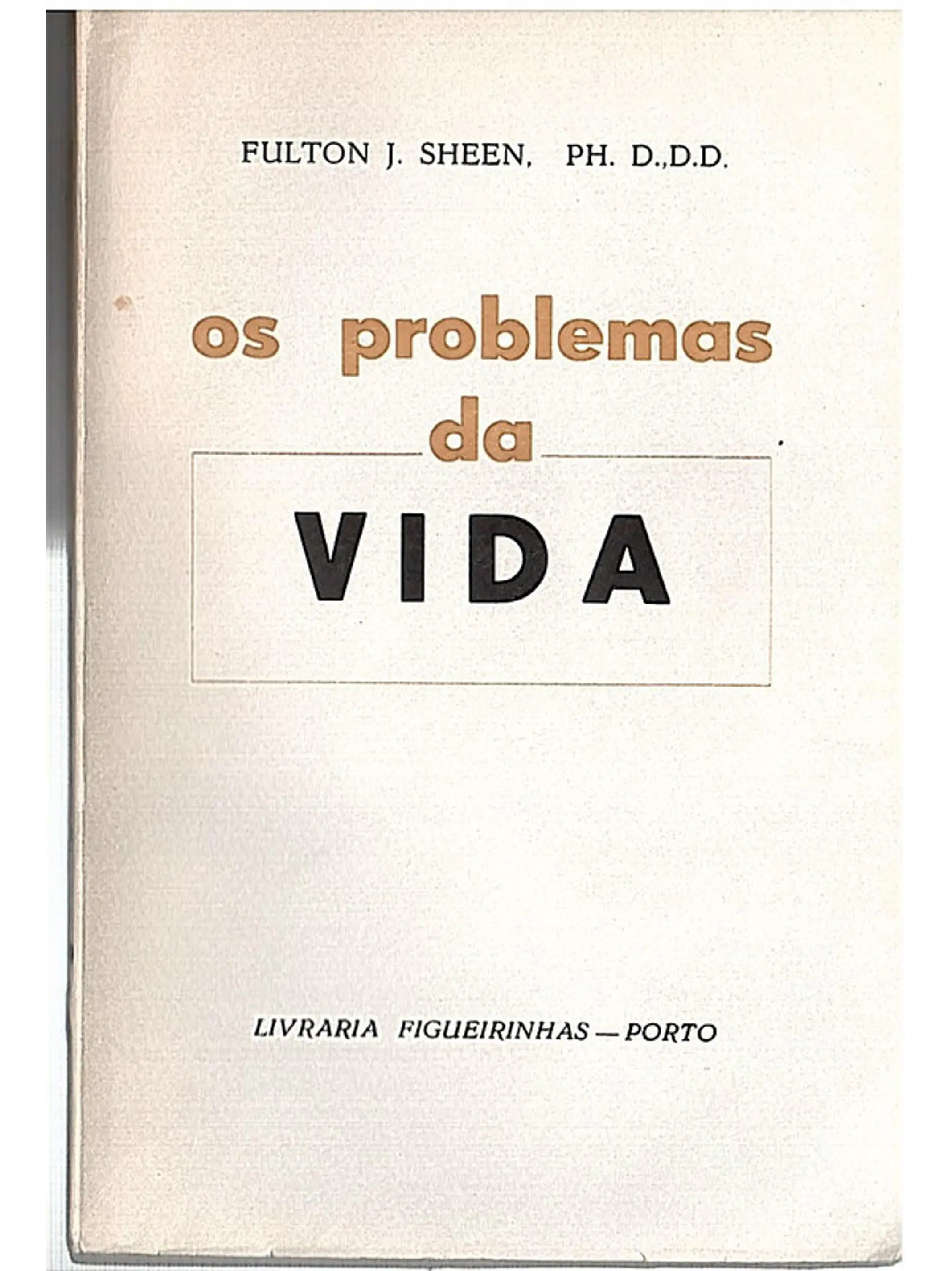 Os problemas da vida 1