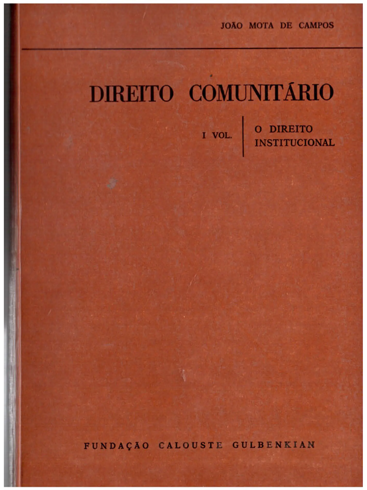 Direito comunitário primeiro volume 1