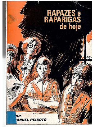 Rapazes e raparigas de hoje