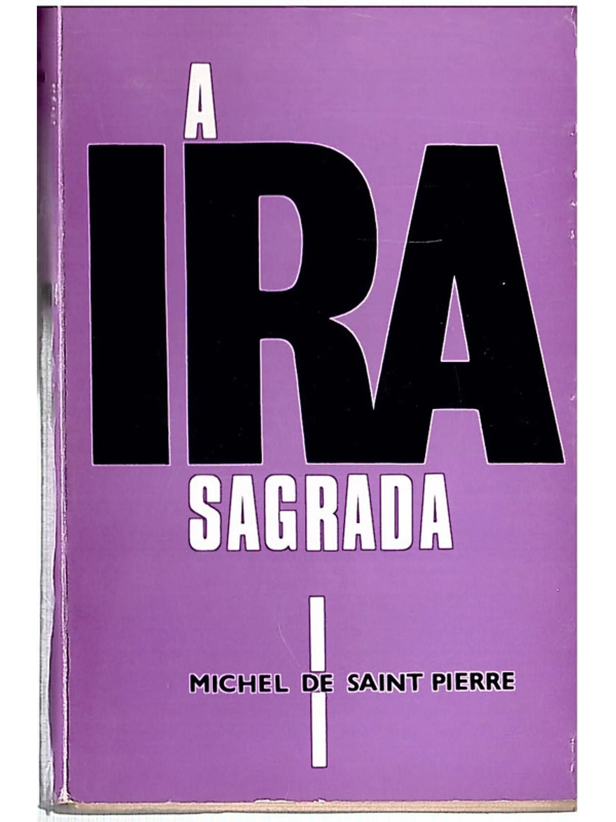 A ira sagrada 1