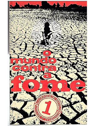 O mundo contra a fome