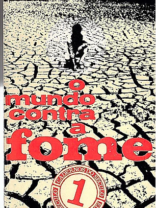 O mundo contra a fome