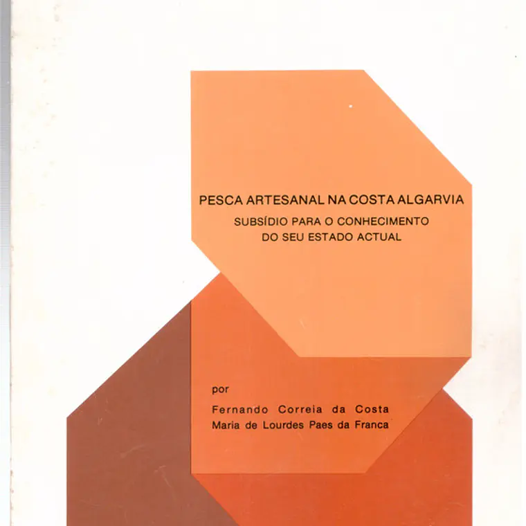Pesca Artesanal na Costa Algarvia - Publicação Número 1 1