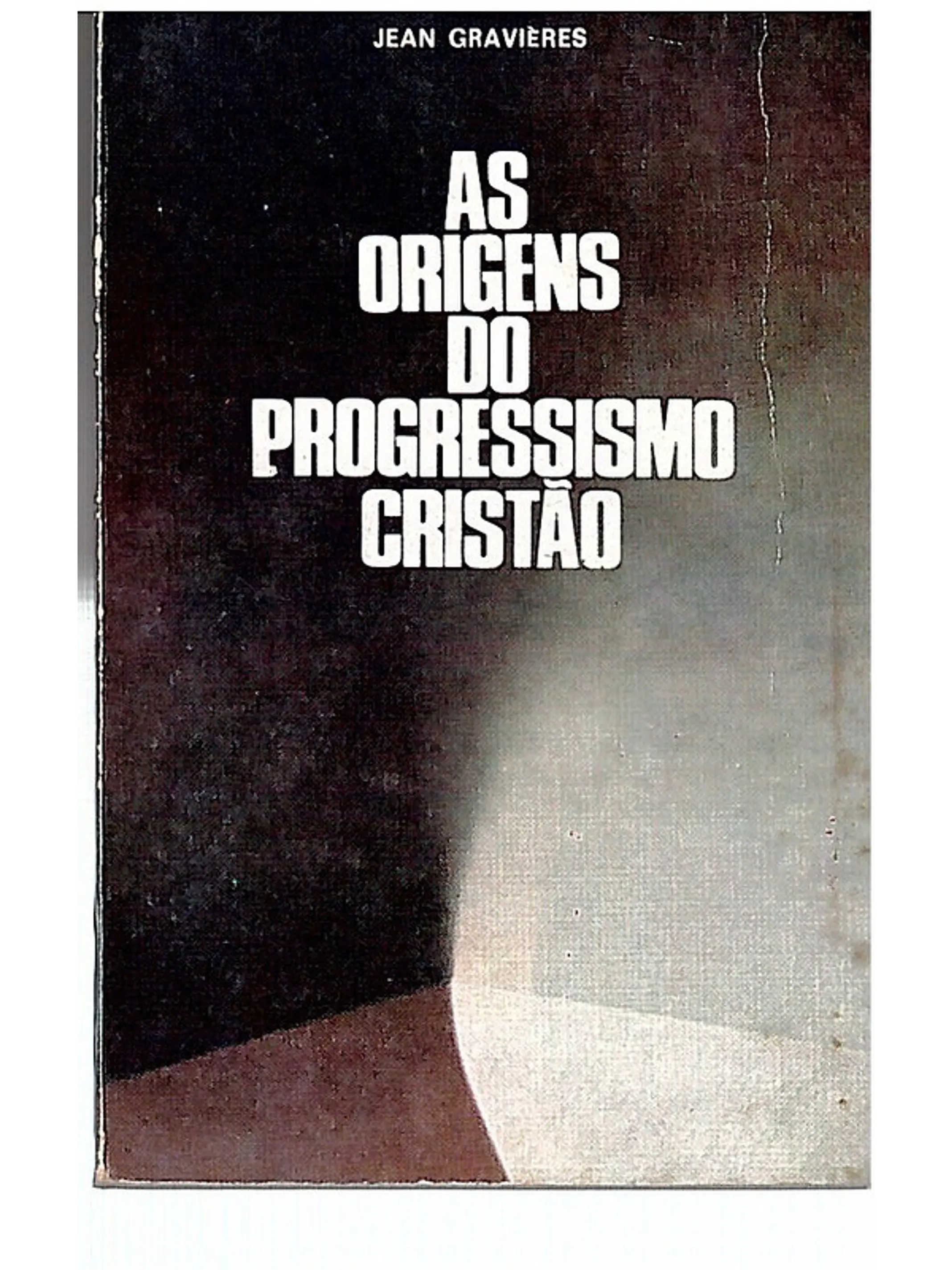 As origens do progressismo cristão 1