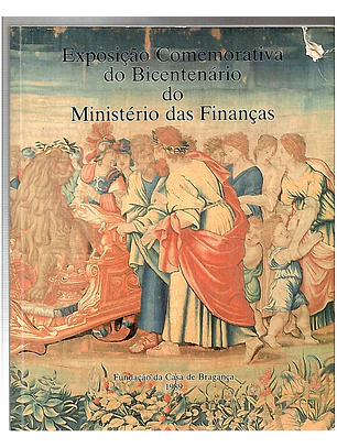Exposição comemorativa do bicentenário do Ministério das finanças