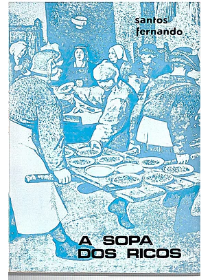 A sopa dos ricos