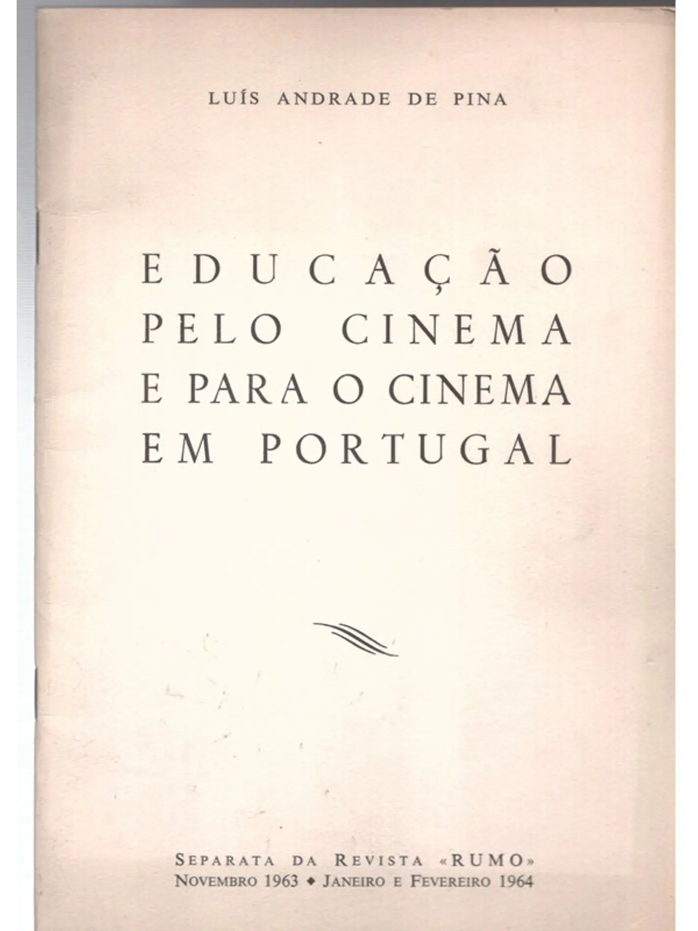 Educação pelo cinema e para o cinema em Portugal 1