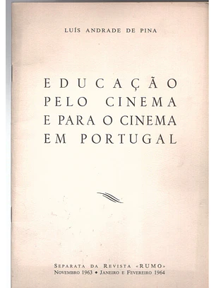 Educação pelo cinema e para o cinema em Portugal