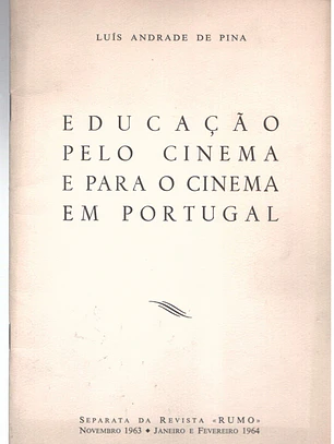 Educação pelo cinema e para o cinema em Portugal