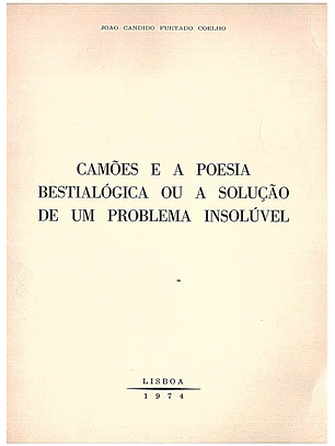 Camões e a poesia bestialógica ou a solução de um problema insolúvel (separata)