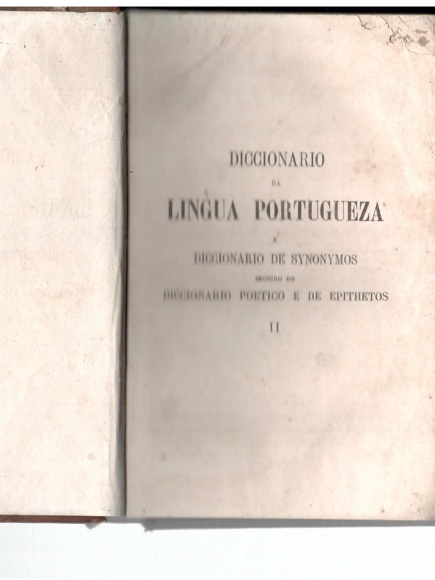 Dicionário da língua portuguesa e dicionário de sinónimos seguido de dicionário poético e epítetos 1