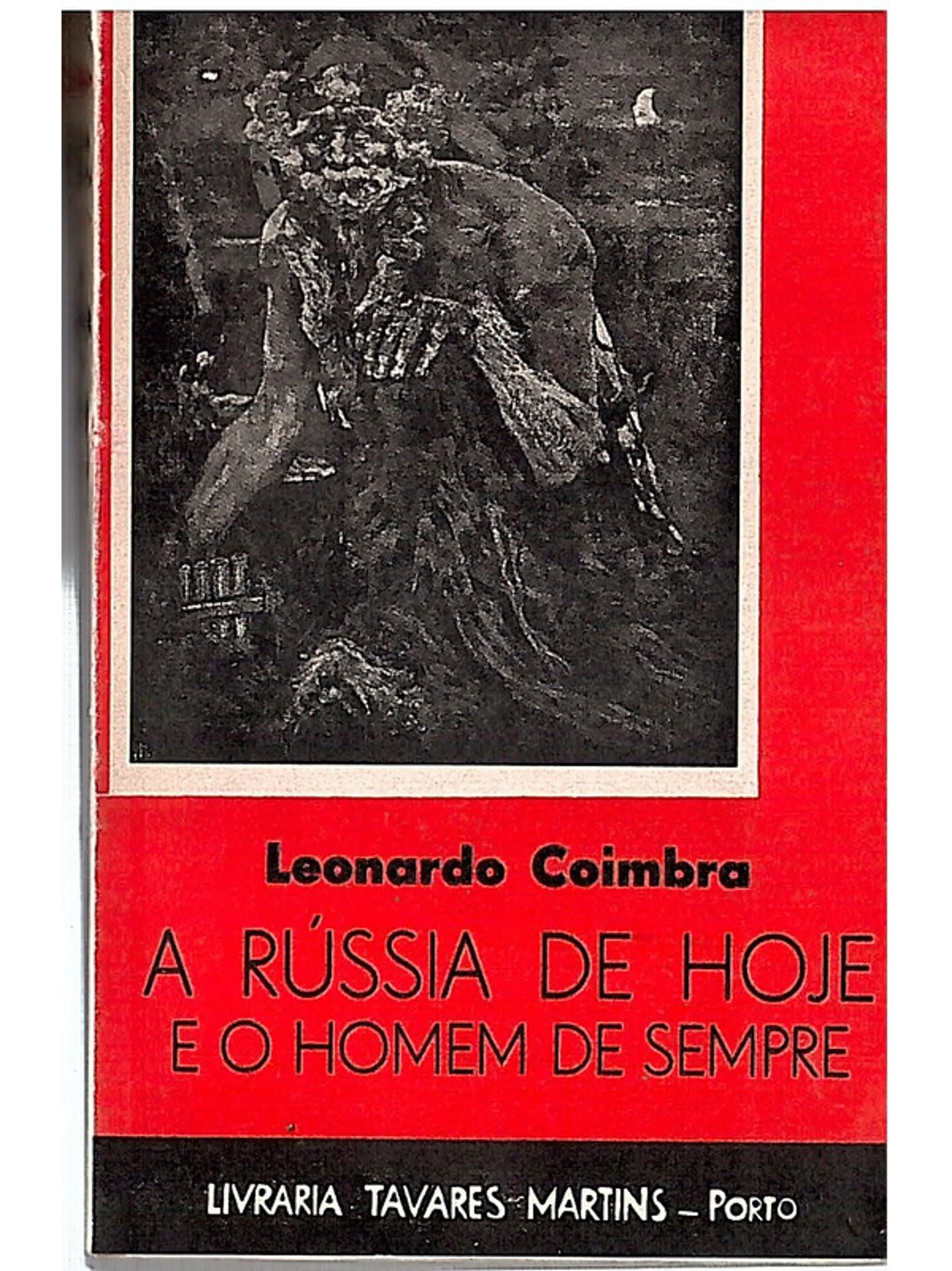 A Rússia de hoje e o homem de sempre 1