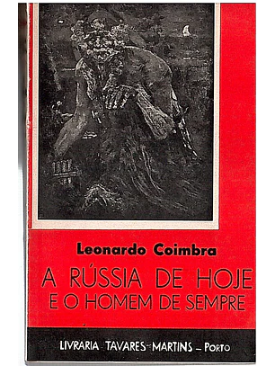 A Rússia de hoje e o homem de sempre