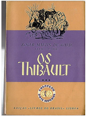 Os Thibault - Volume 3