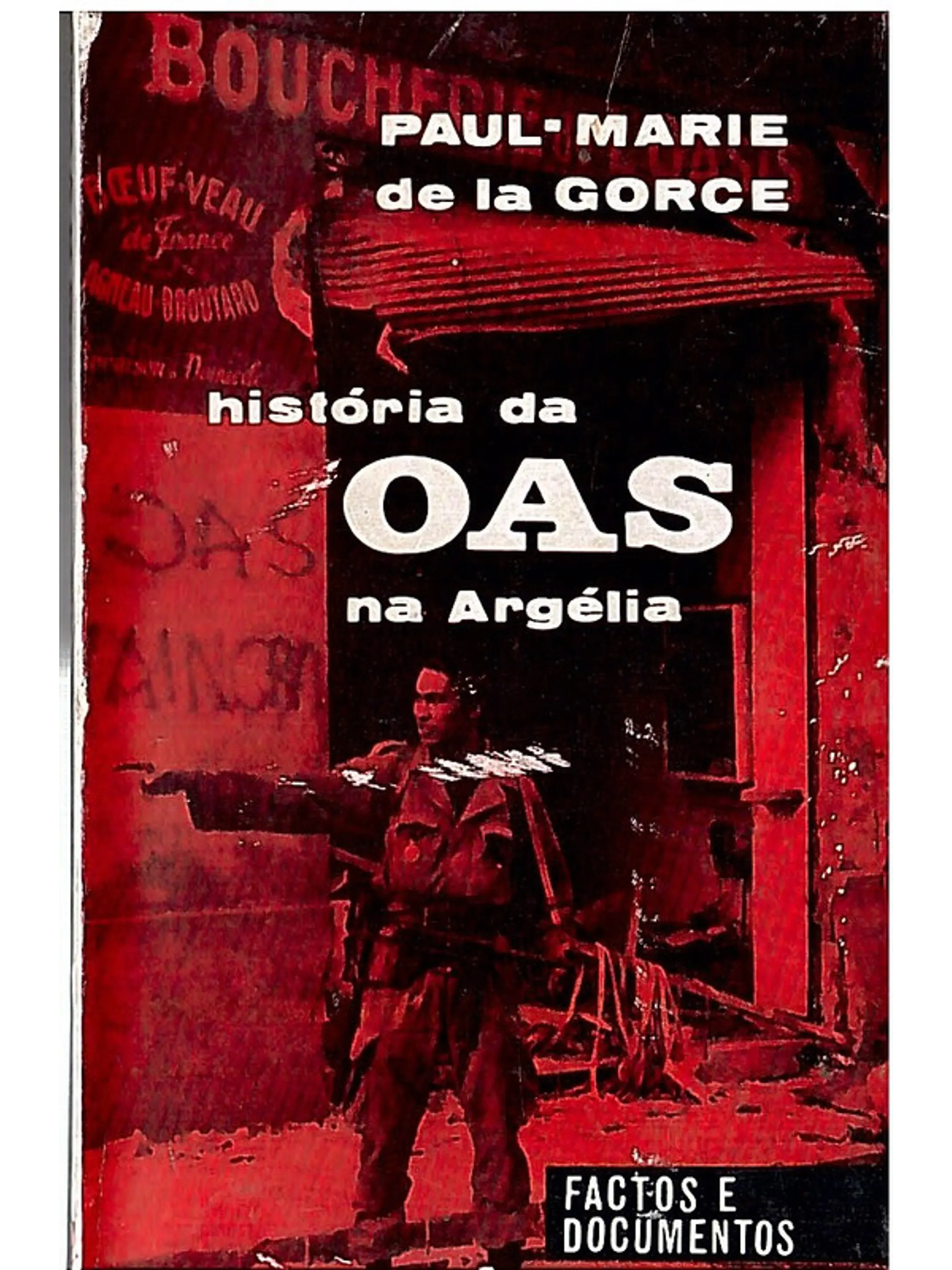 Histórias da OAS na argélia 1