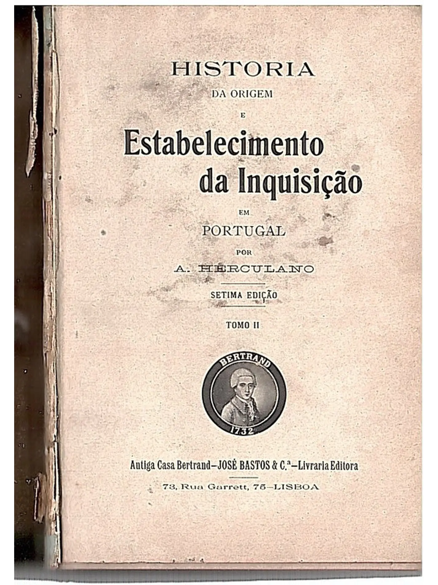 História da origem e estabelecimento da inquisição em Portugal (vol 2) 1