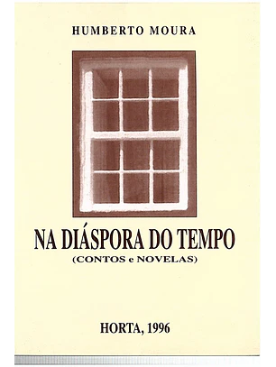 Na diáspora do tempo