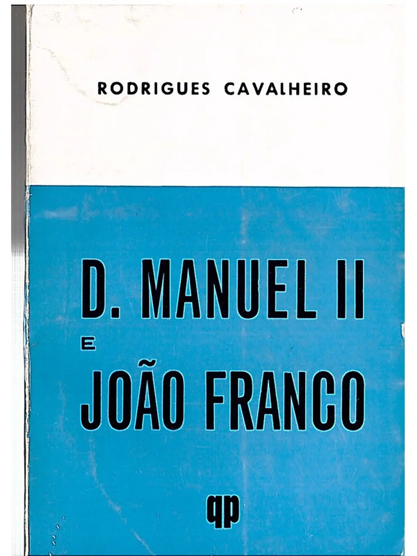 D. Manuel II e João Franco 1