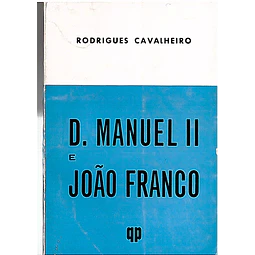 D. Manuel II e João Franco