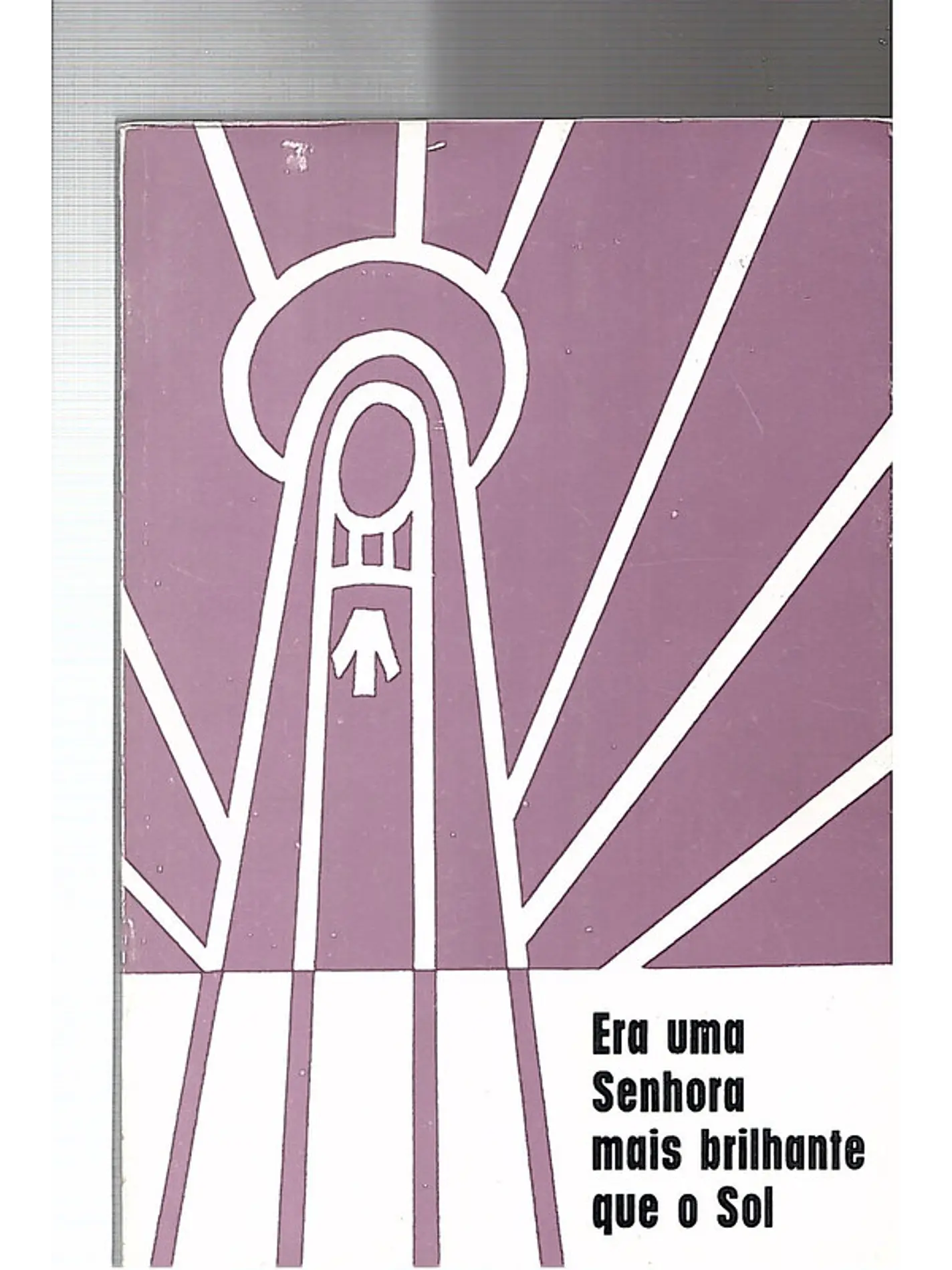 Era uma Senhora mais brilhante que o sol 1