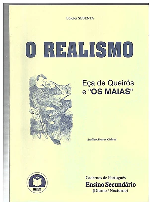 O realismo Eça de Queirós e Os Maias