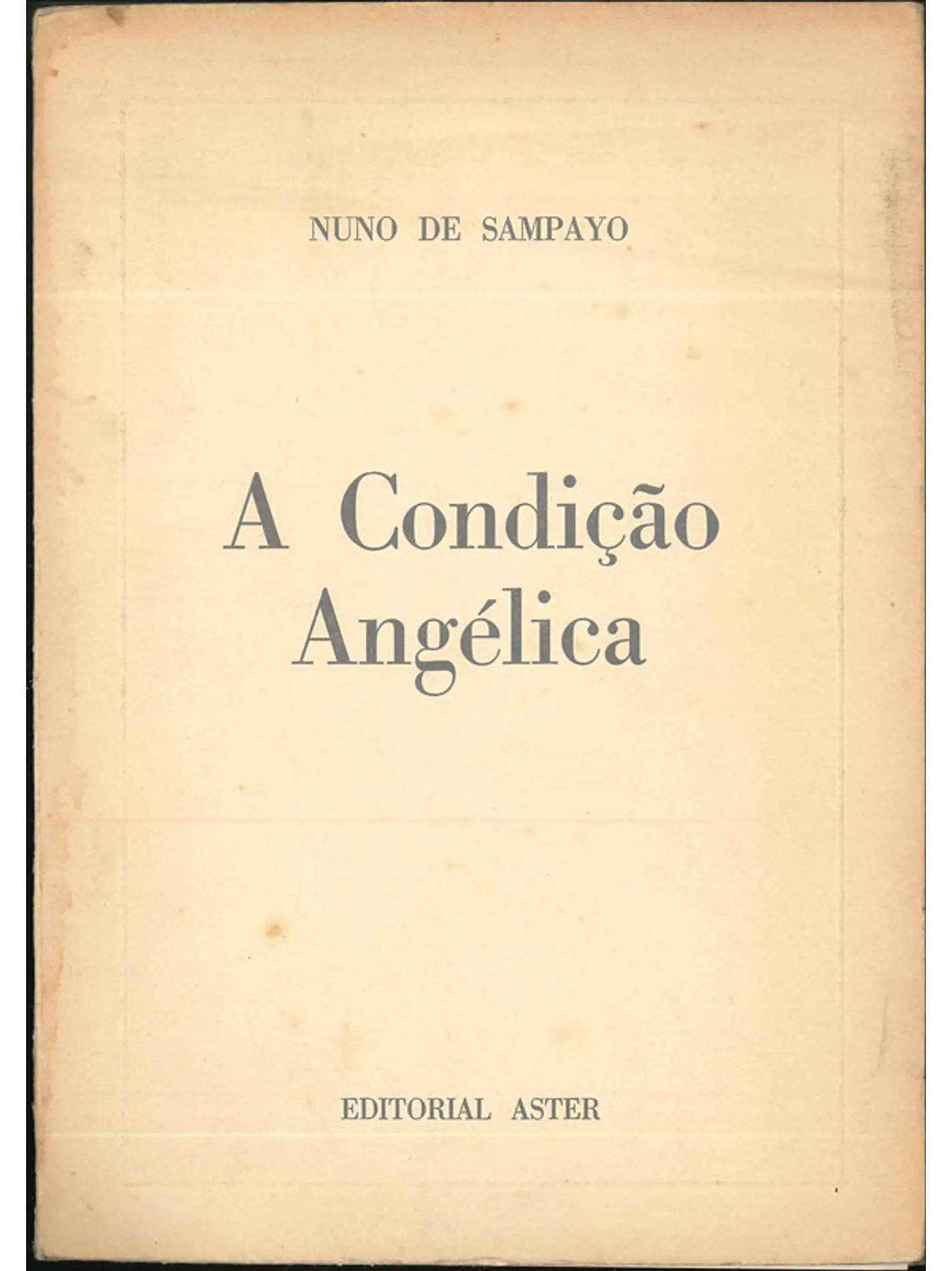 A condição angélica 1