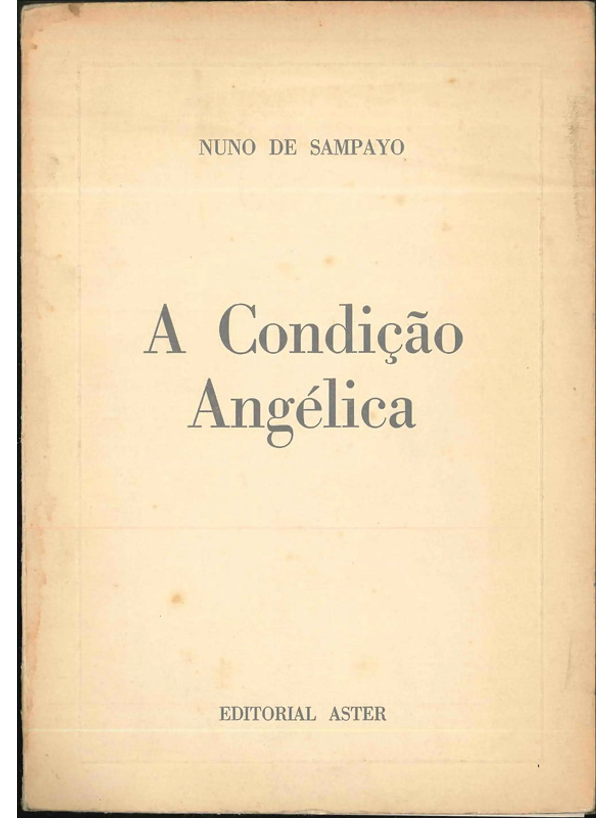 A condição angélica 1