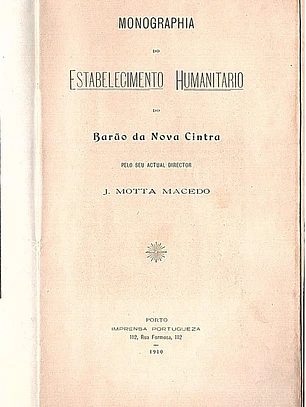 Monographia do estabelecimento humanitário do Barão da nova Cintra