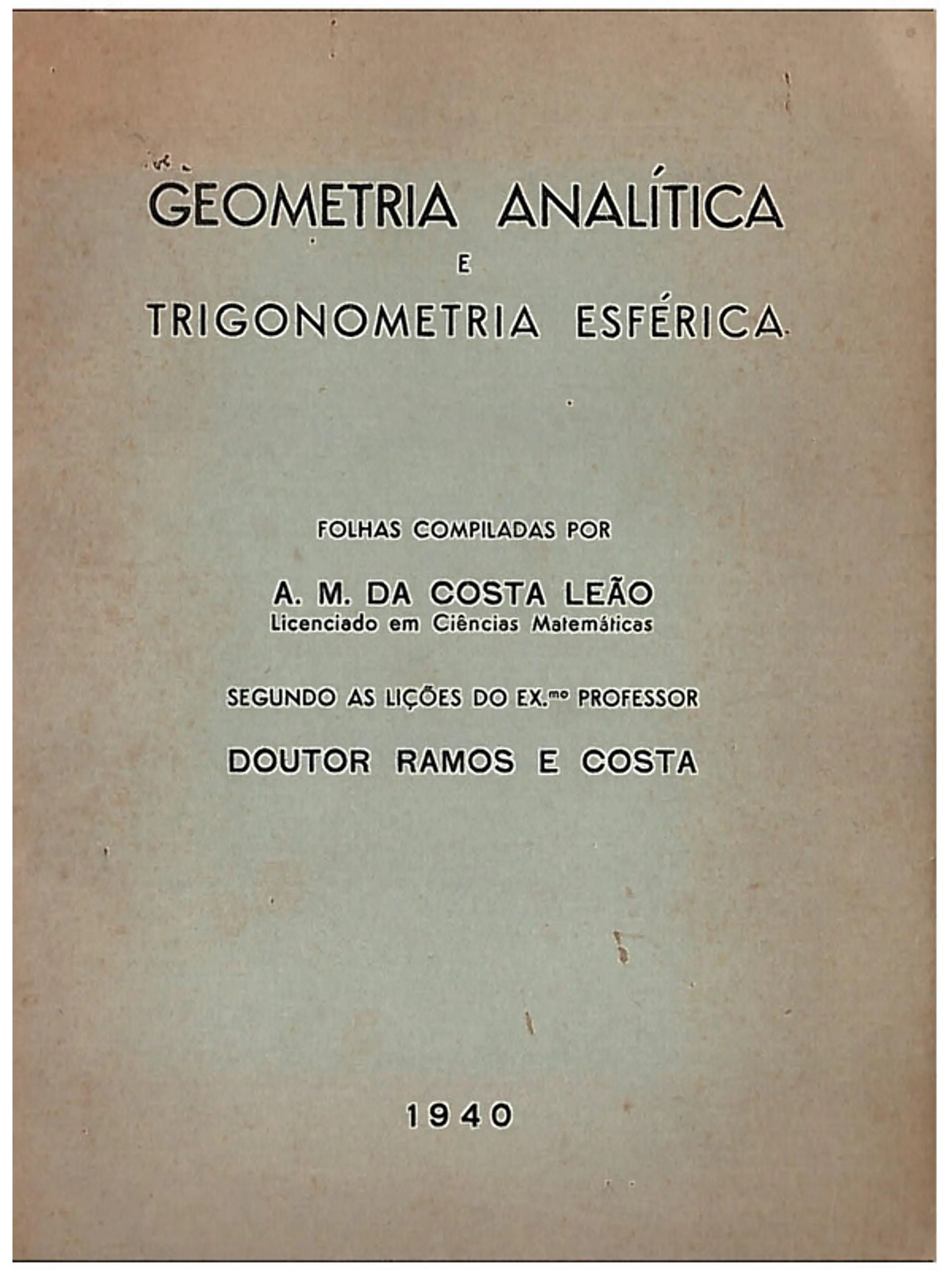 Geometria analítica e trigonometria esférica 1