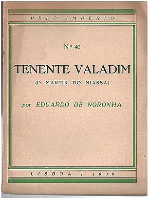 Tenente Valadim o mártir do niassa